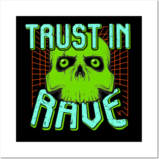 TRUST IN RAVE #1 Posters and Art